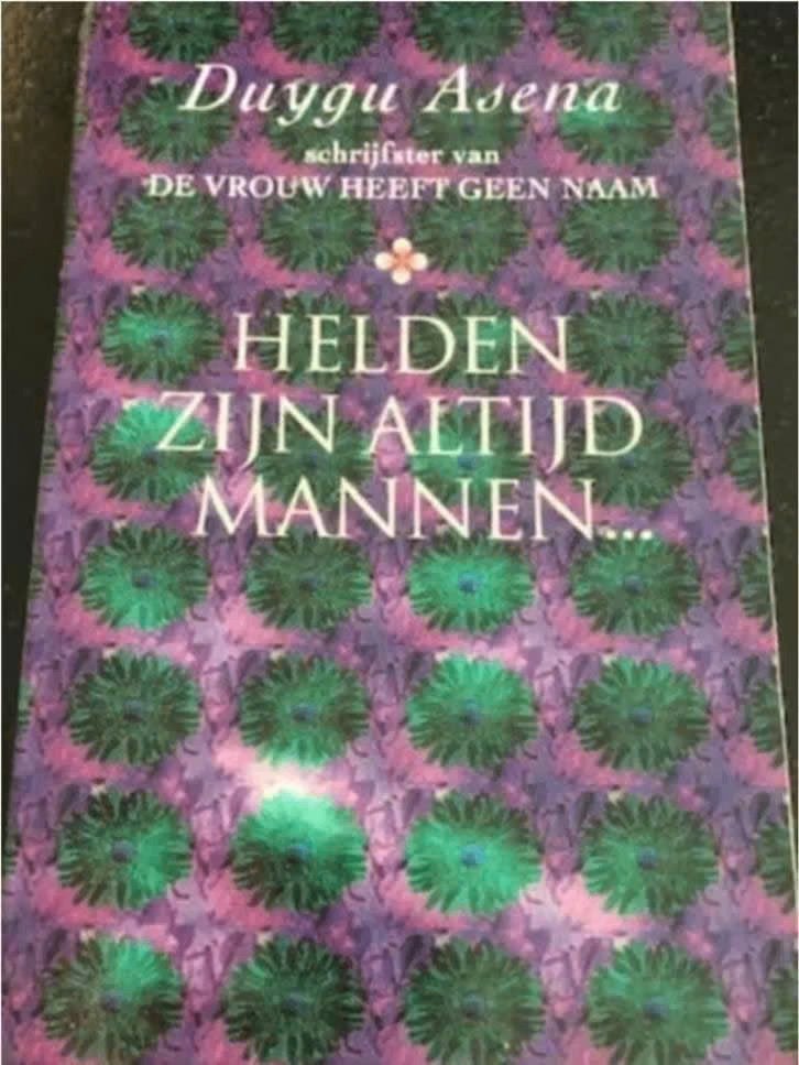 Helden zijn altijd mannen (Duygu Asena), Ophalen of Verzenden, Zo goed als nieuw