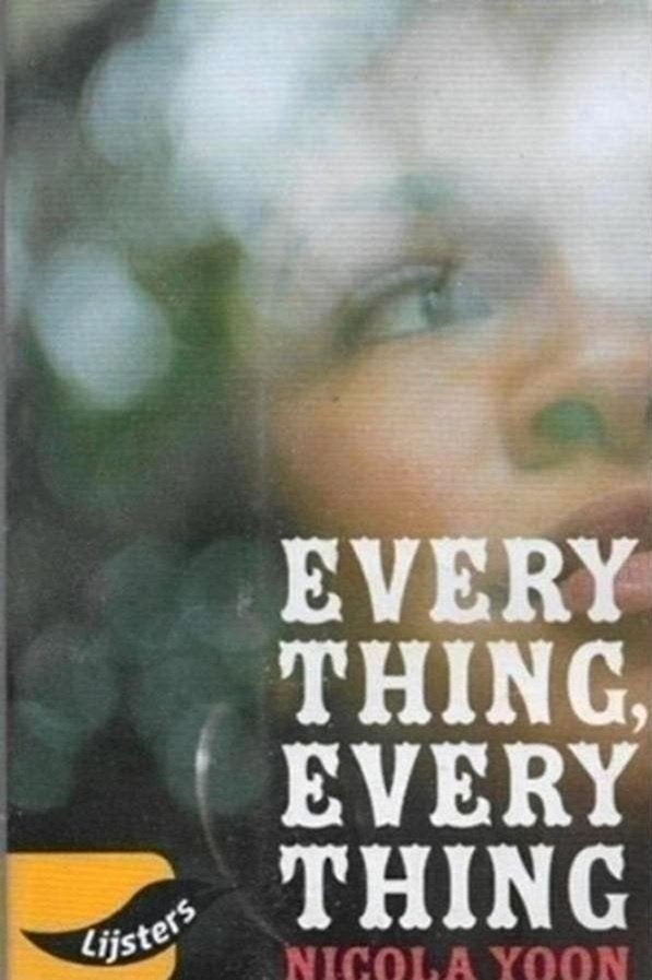 Nicola Yoon Every Thing, Every Thing, Ophalen of Verzenden, Zo goed als nieuw