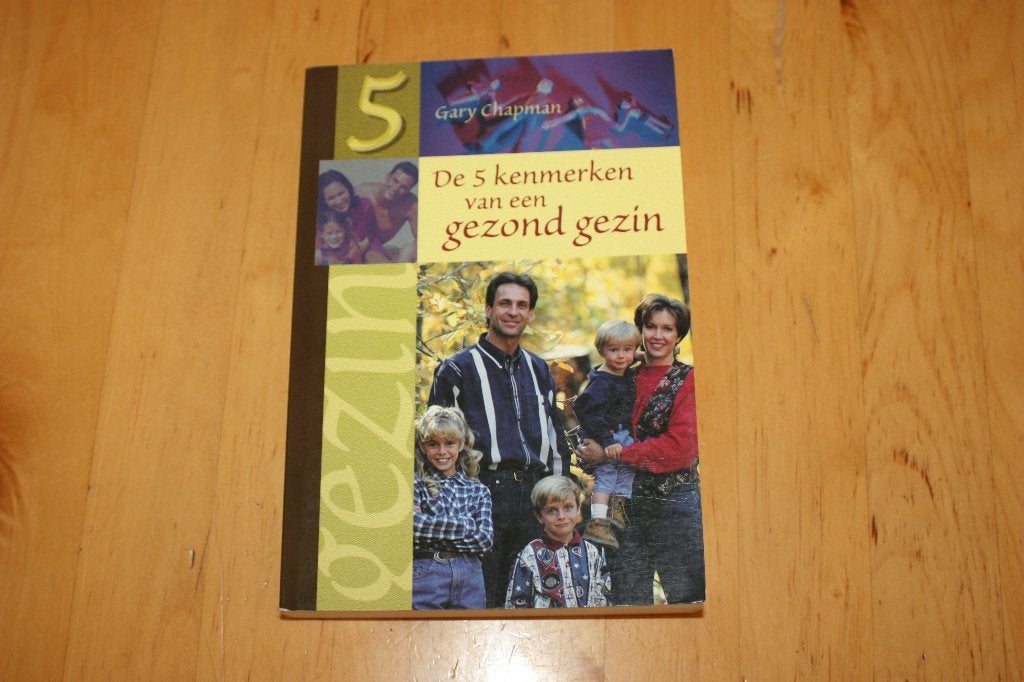 De 5 kenmerken van een gezond gezin, Gary Chapman, Ophalen of Verzenden, Gelezen, Gary Chapman, Christendom | Protestants