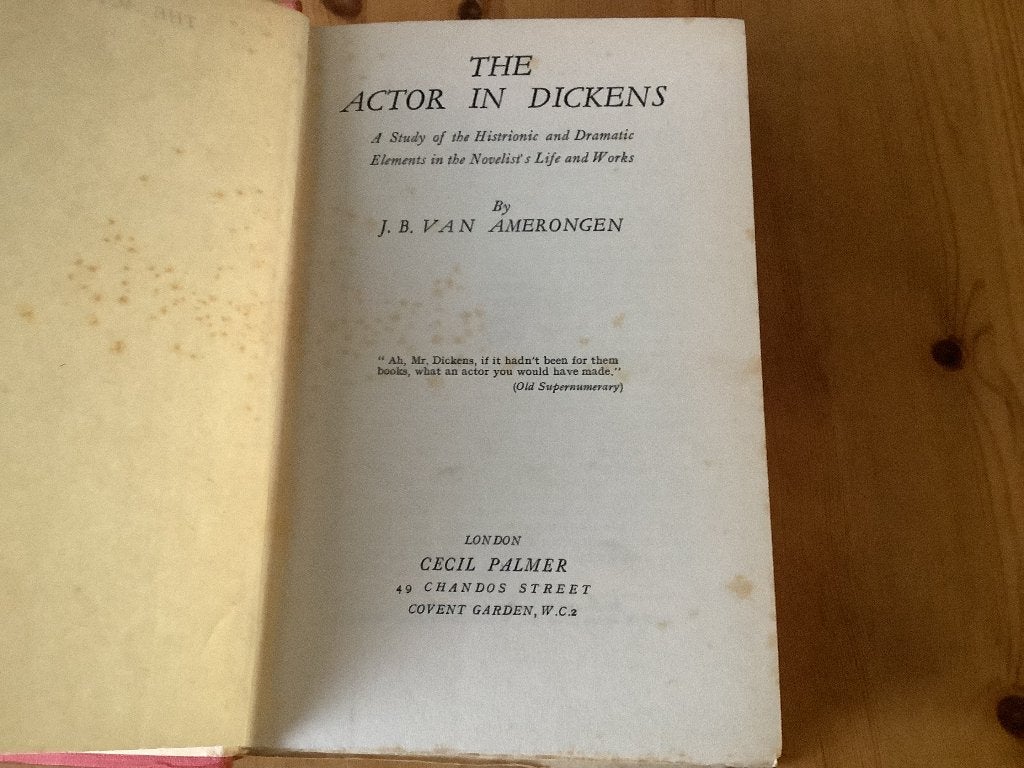 Charles Dickens/van Amerongen, The actor in Dickens, Ophalen of Verzenden, Charles Dickens/van Amerongen