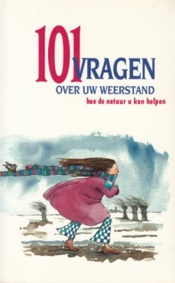 101 vragen over uw weerstand., Ophalen of Verzenden, Gelezen