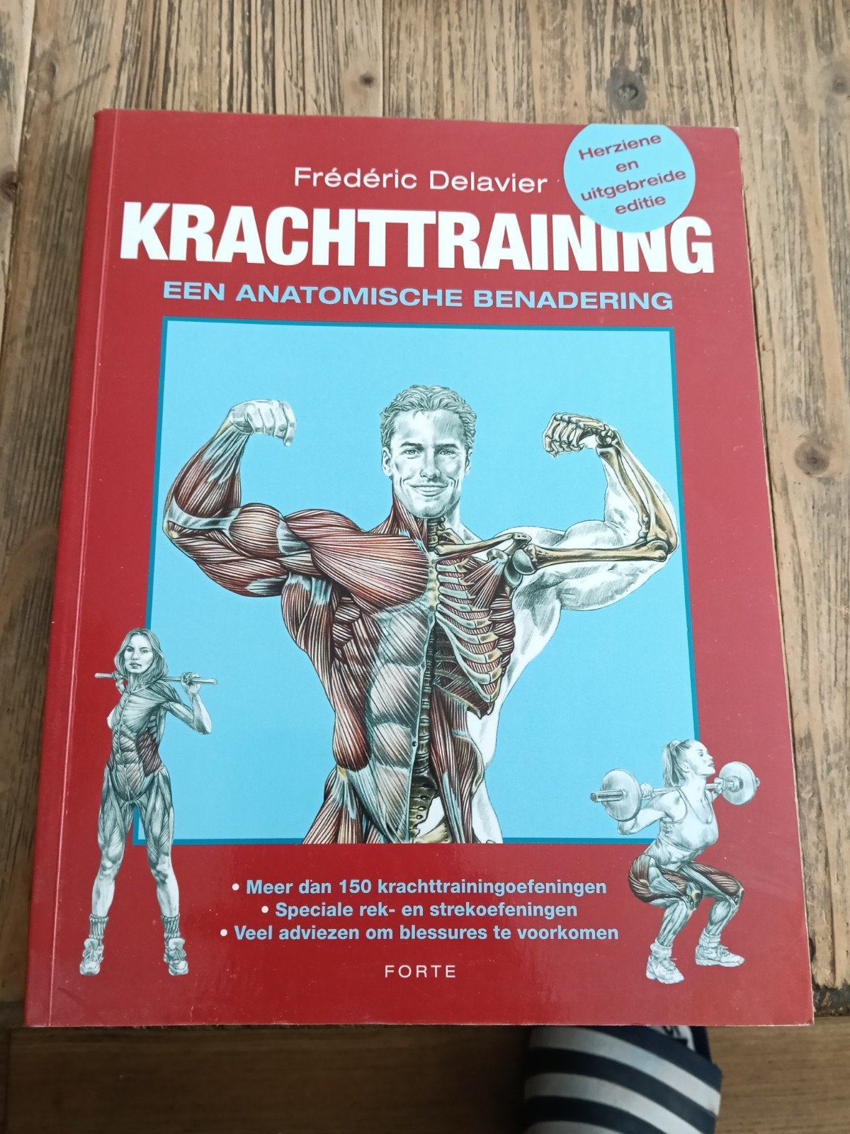 Krachtraining:Een Anatomische Benadering - Frédéric Delavier, Ophalen of Verzenden, Zo goed als nieuw, Frédéric Delavier, Fitness