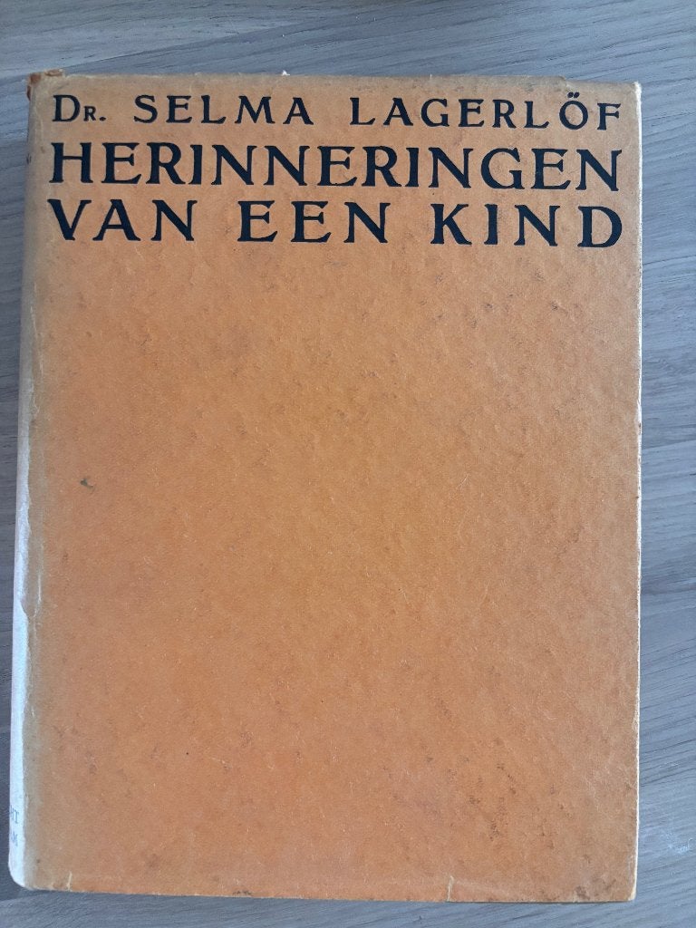Herinneringen van een Kind - Dr. Selma Lagerlöf, Ophalen of Verzenden, Dr. Selma Lagerlöf