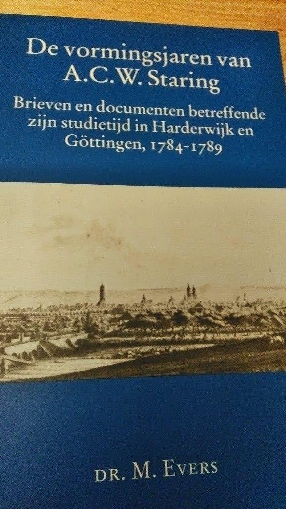 De vormingsjaren van A.C.W. Staring - Dr. M. Evers, Gelezen, Dr. M. Evers, Kunst en Cultuur, Verzenden