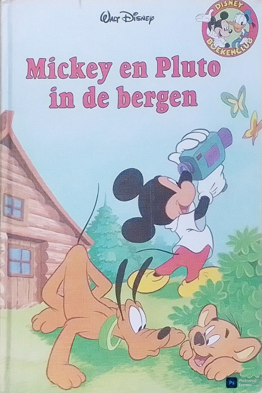 Mickey En Pluto In De Bergen, Gelezen, Fictie algemeen, Ophalen of Verzenden, Walt Disney.