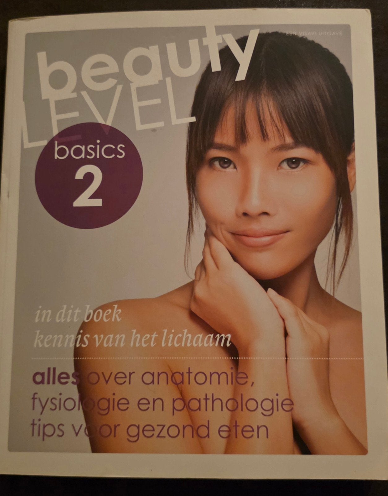 Beauty Level Basics 2: Anatomie, Fysiologie & Gezond Eten, Ophalen of Verzenden, Nieuw, Gezondheid en Conditie