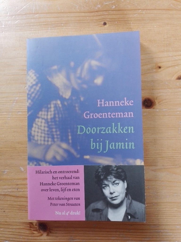 Doorzakken bij Jamin    Hanneke Groenteman, Ophalen of Verzenden, Nederland, Hanneke Groenteman, Zo goed als nieuw