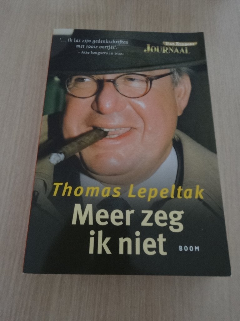 Meer zeg ik niet - Thomas Lepeltak, Maatschappij en Samenleving, Ophalen of Verzenden, Zo goed als nieuw, Thomas Lepeltak
