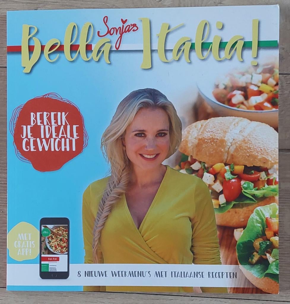 Sonja Bakker - Bella Italia dieet boek zgan., Boeken, Italië, Ophalen of Verzenden, Zo goed als nieuw, Sonja Bakker