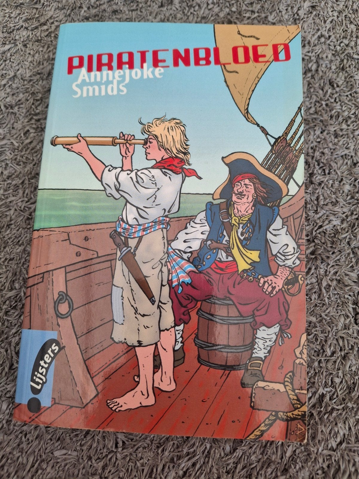 Piratenbloed - Anneke Smids (Lijsters), Ophalen of Verzenden, Zo goed als nieuw, Annejetoke-lijster