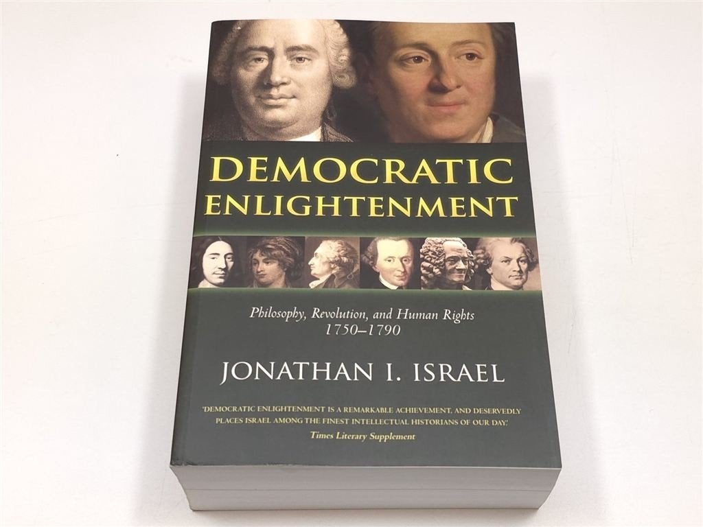 Democratic Enlightenment — Jonathan Israel, 1750-1790, Ophalen of Verzenden, Zo goed als nieuw