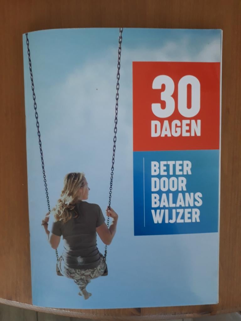 30 dagen - beter door balans wijzer, Ophalen of Verzenden, Gelezen, Reina Folkerts/ Henriëtte Kool/ Annita Lameris e.a.