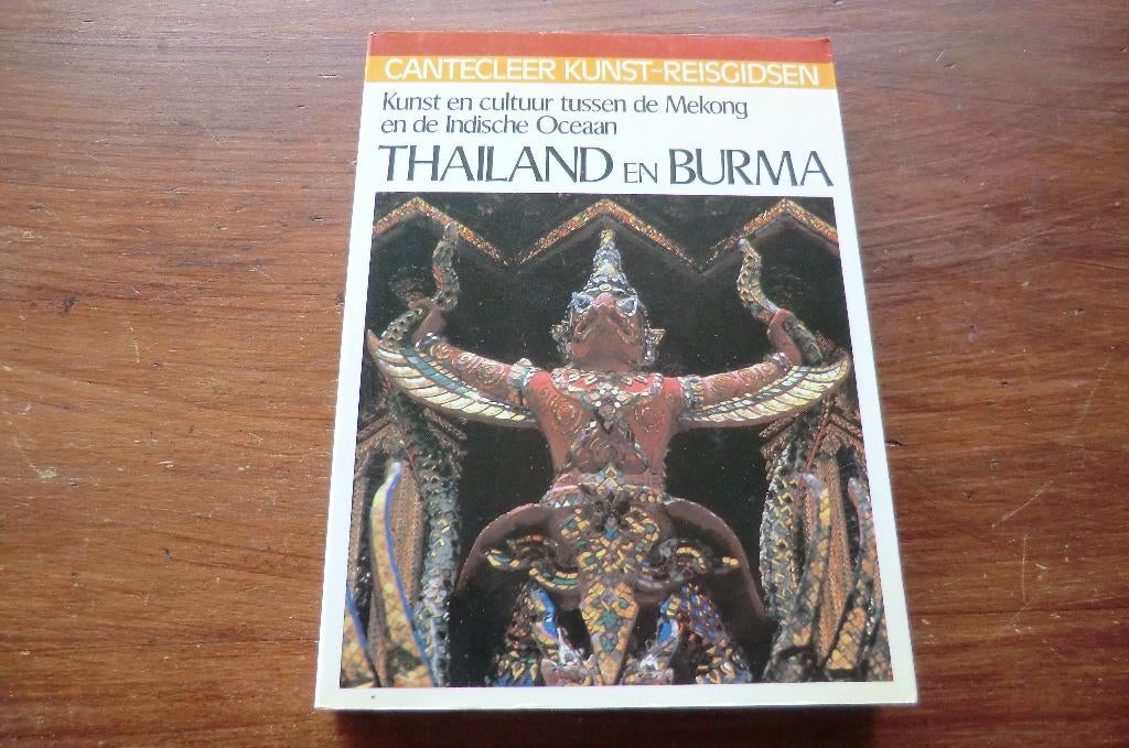 kunst-reisgids - Thailand en Burma (Myanmar) - cantecleer, Boeken, Reisgidsen, Ophalen of Verzenden, Reisgids of -boek, Azië, Gelezen