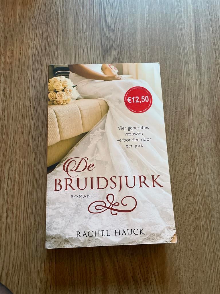 De Bruidsjurk - Rachel Hauck, Boeken, Ophalen of Verzenden, Zo goed als nieuw, Nederland