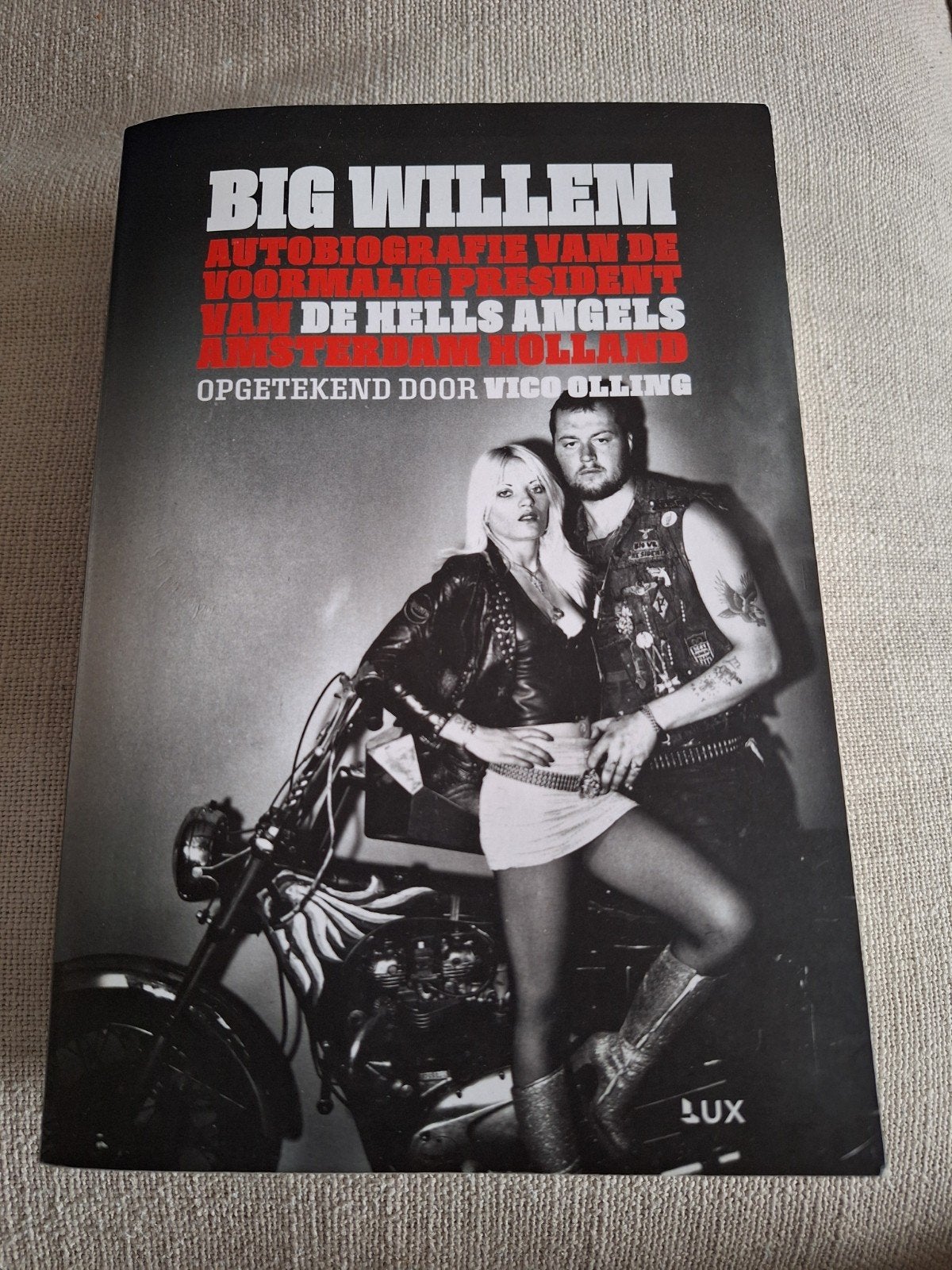 True Crime/ Biografie: BIG WILLEM, ex HELLS ANGELS PRESIDENT, Zo goed als nieuw, Vico Olling, Verzenden, Overige
