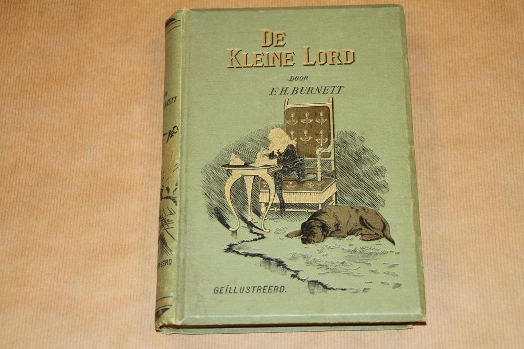 De Kleine Lord - F.H. Burnett 1891, Ophalen of Verzenden