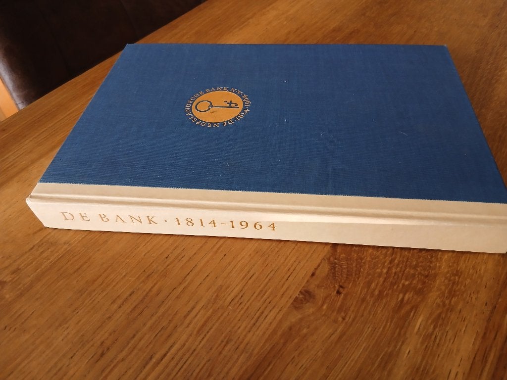 De Bank - De Nederlandsche Bank 1814-1964, Ophalen of Verzenden, 19e eeuw, Gelezen