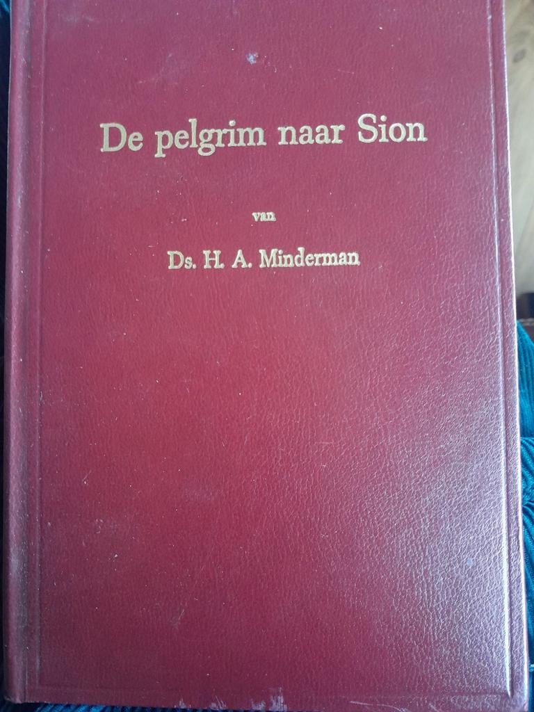 De pelgrim naar Sion (ds H Minderman), Boeken, Ophalen of Verzenden, Zo goed als nieuw