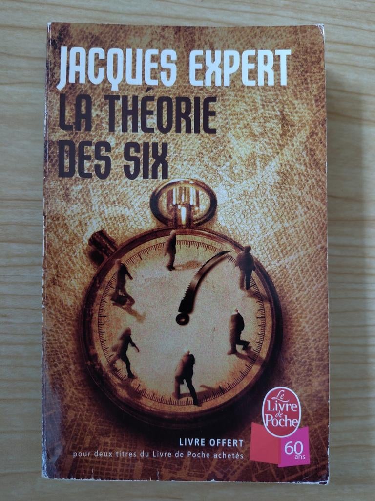 La théorie des six - Jacques Expert, Gelezen, Ophalen of Verzenden, Jacques Expert, Fictie