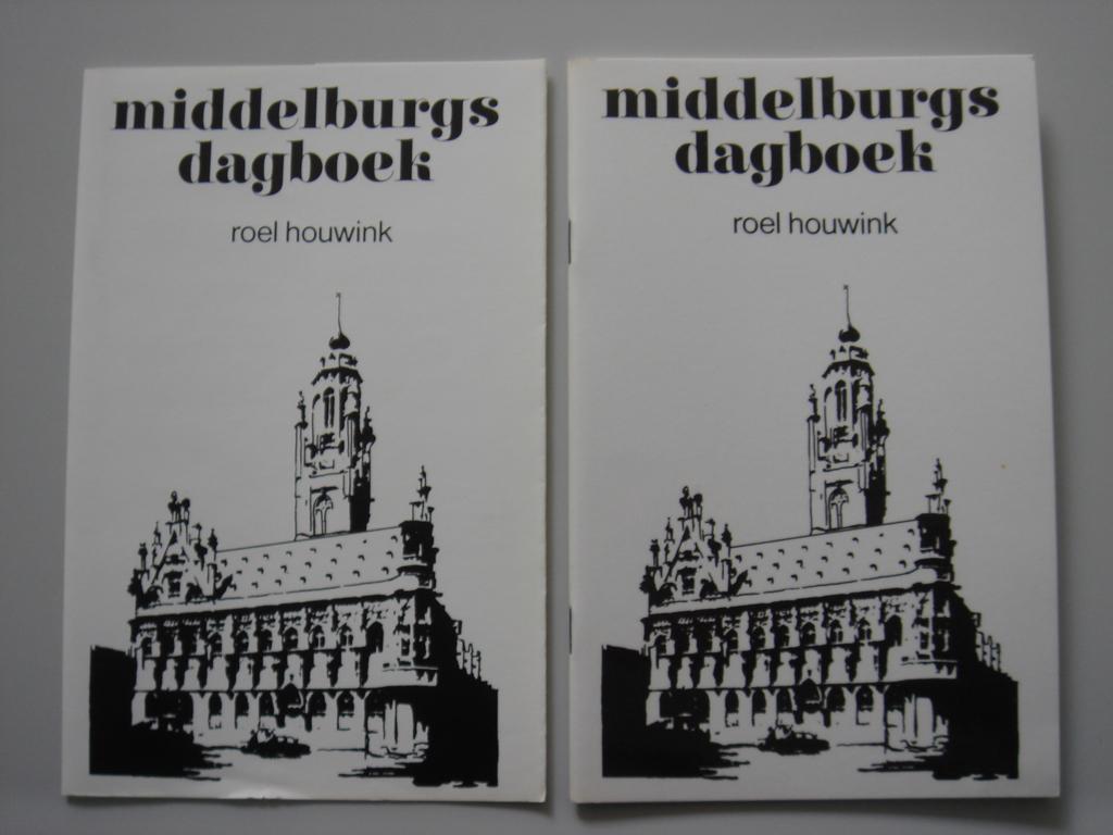 Middelburgs Dagboek – Roel Houwink, Ophalen of Verzenden, Zo goed als nieuw, Roel Houwink