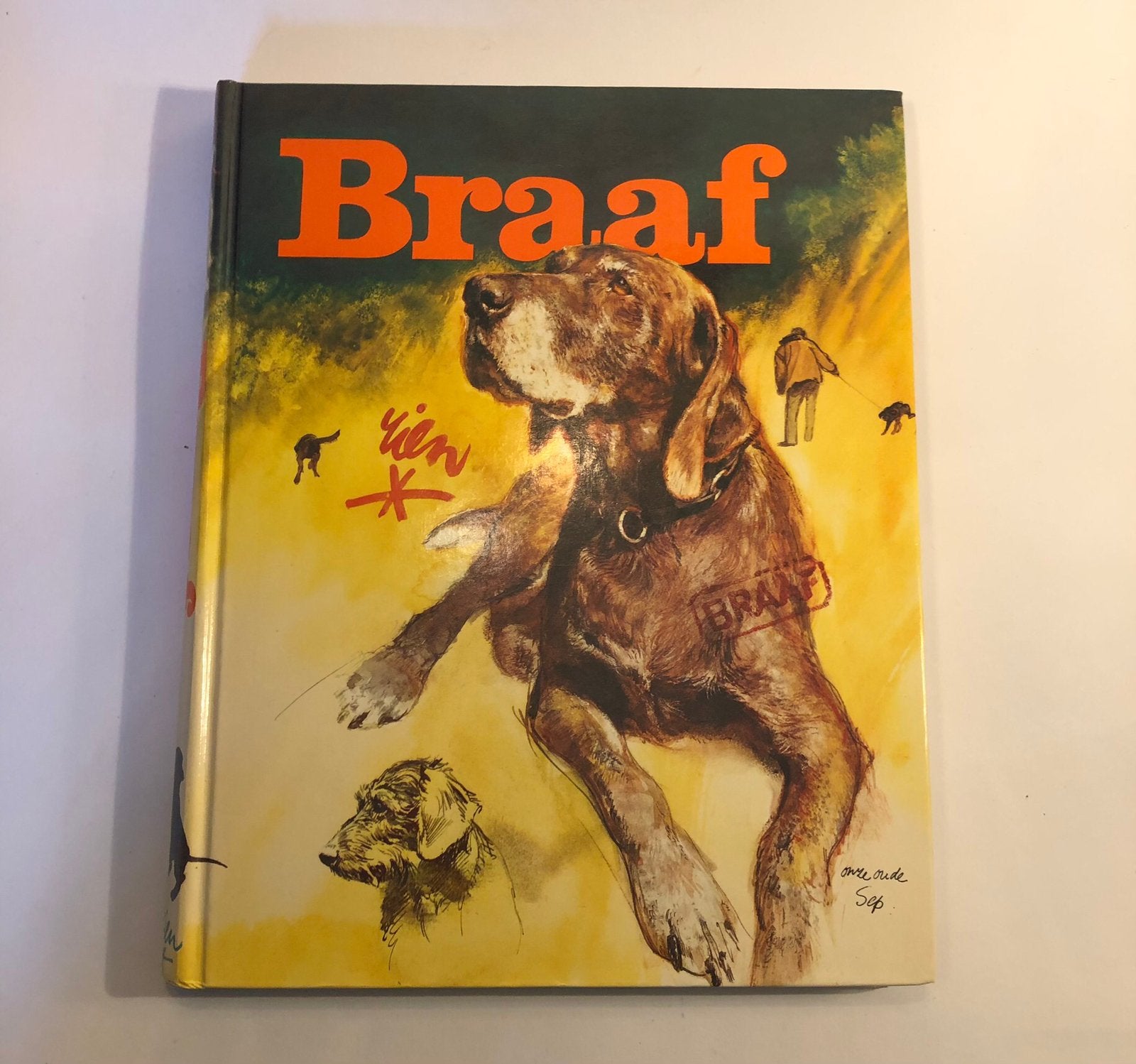 ‘Braaf’,boek over honden, geïllustreerd door Rien Poortvliet, Ophalen of Verzenden, Gelezen, Honden