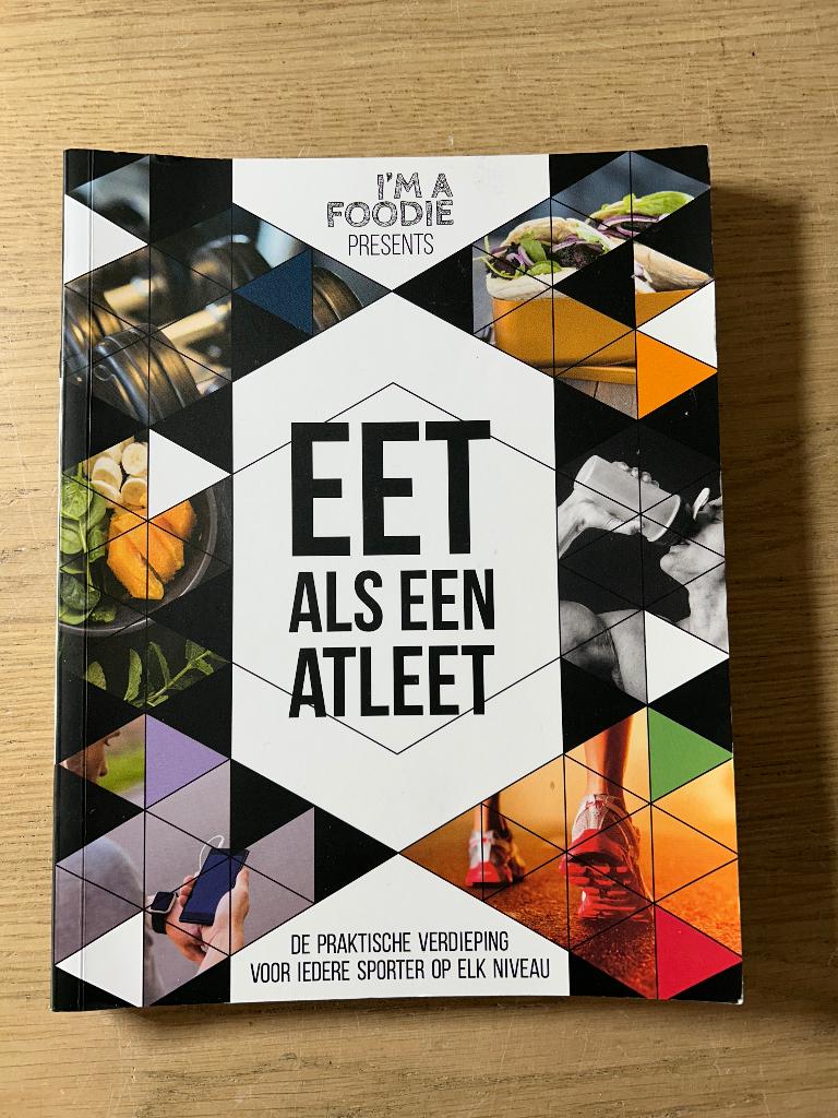 Eet als een Atleet, Boeken, Ophalen of Verzenden, Gelezen