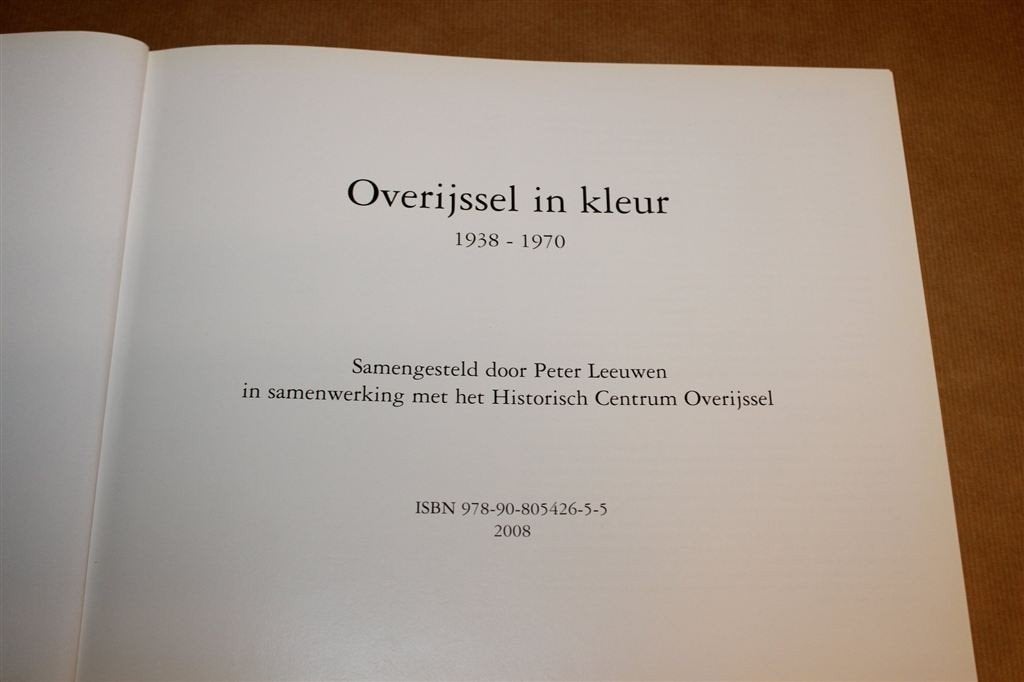 Overijssel in Kleur 1938-1970 — Fotoboek Twente en Salland, Boeken, Ophalen of Verzenden, Gelezen