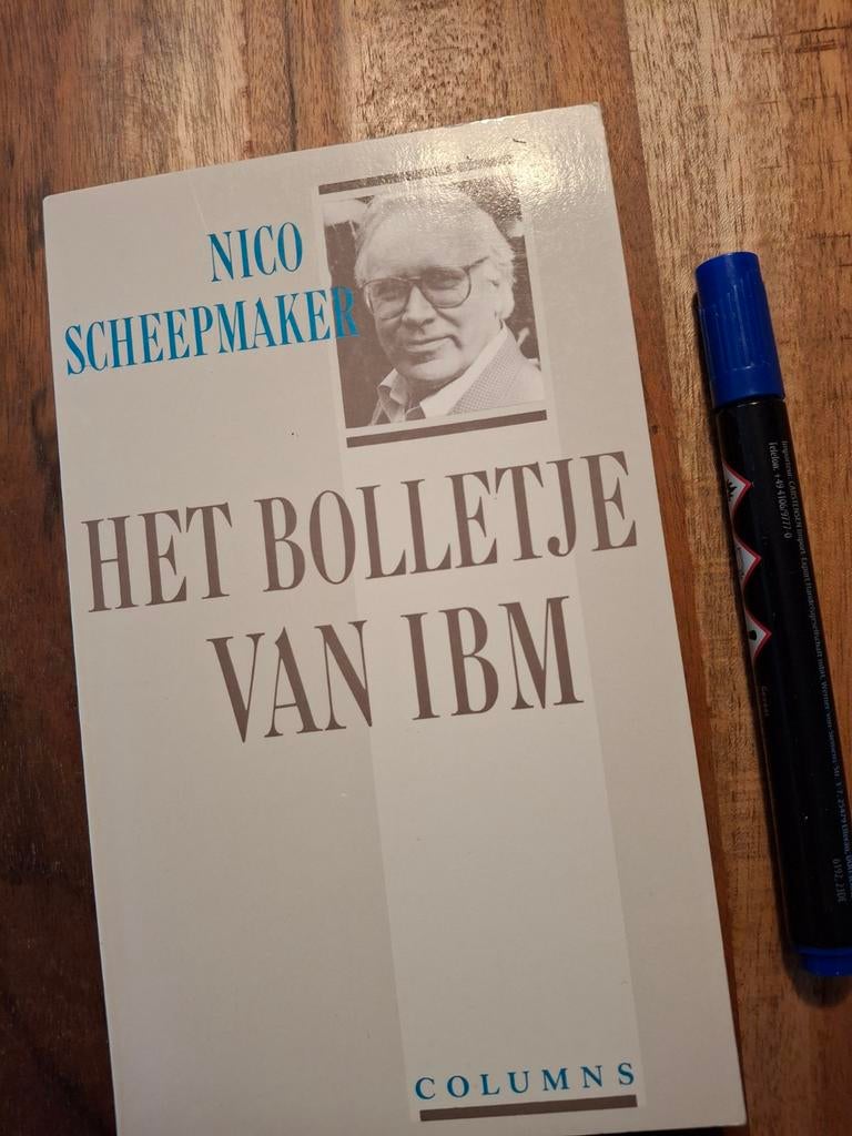 Het Bolletje van IBM - Nico Scheepmaker (Gesigneerd), Ophalen of Verzenden, Gelezen, Nico Scheepmaker, Eén auteur