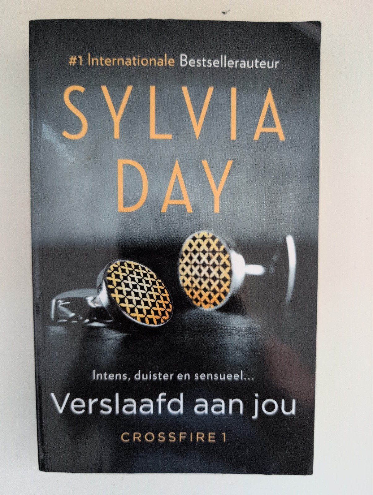 Verslaafd aan jou - Sylvia Day (Crossfire 1), Ophalen of Verzenden, Zo goed als nieuw, Sylvia Day, Nederland