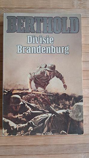 Divisie Brandenburg, Berthold, oorlog, Boeken, Will Berthold, Ophalen of Verzenden, Landmacht, Tweede Wereldoorlog