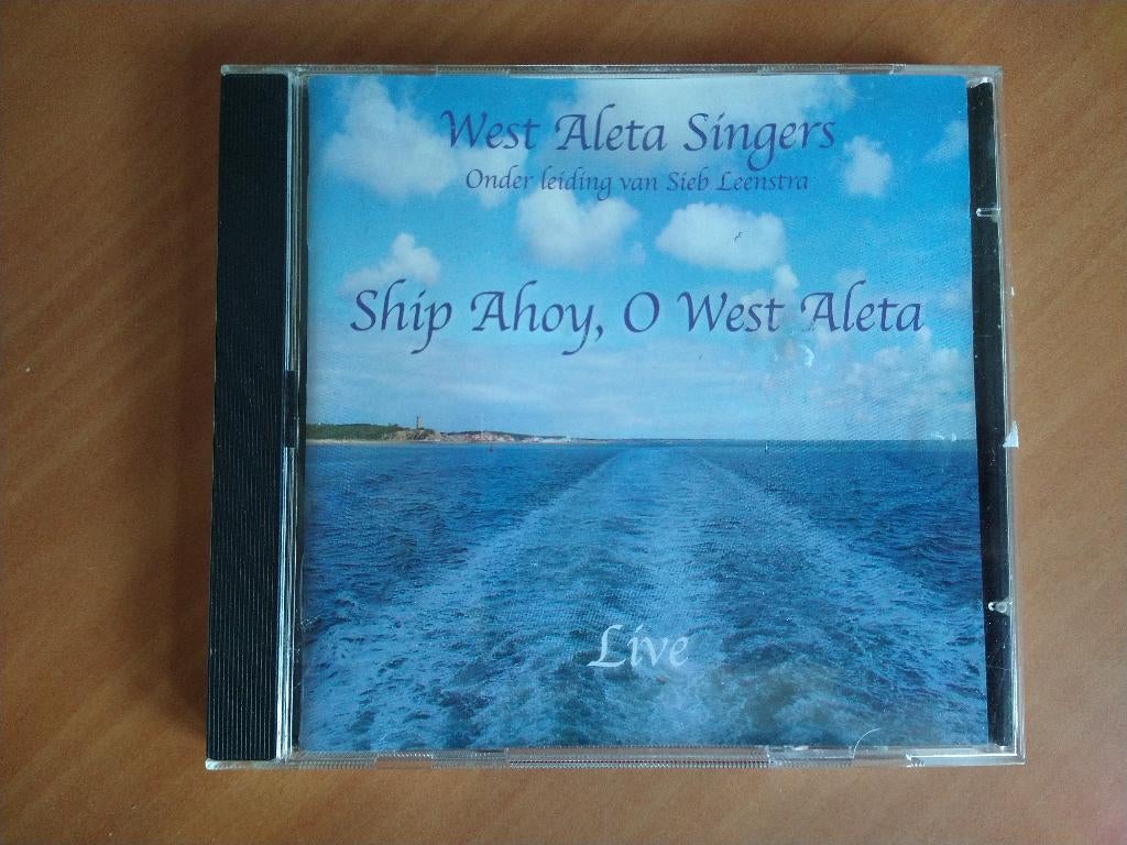CD West Aleta Singers – Ship Ahoy, O West Aleta (live), Cd's en Dvd's, Ophalen of Verzenden, Zo goed als nieuw
