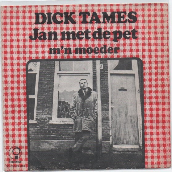 Dick Tames- Jan met de Pet., Verzenden, 7 inch, Nederlandstalig, Fotohoes