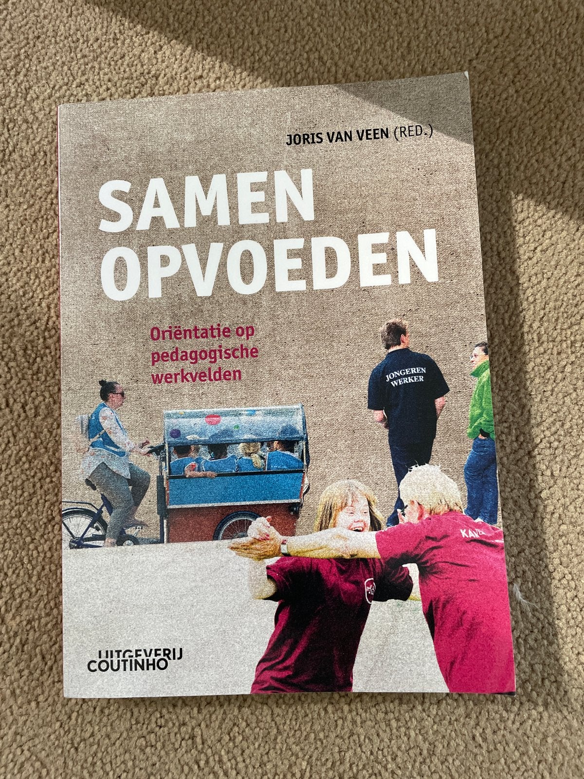 Samen Opvoeden - Oriëntatie op pedagogische werkvelden, Boeken, Ophalen of Verzenden, Gamma, Zo goed als nieuw, HBO