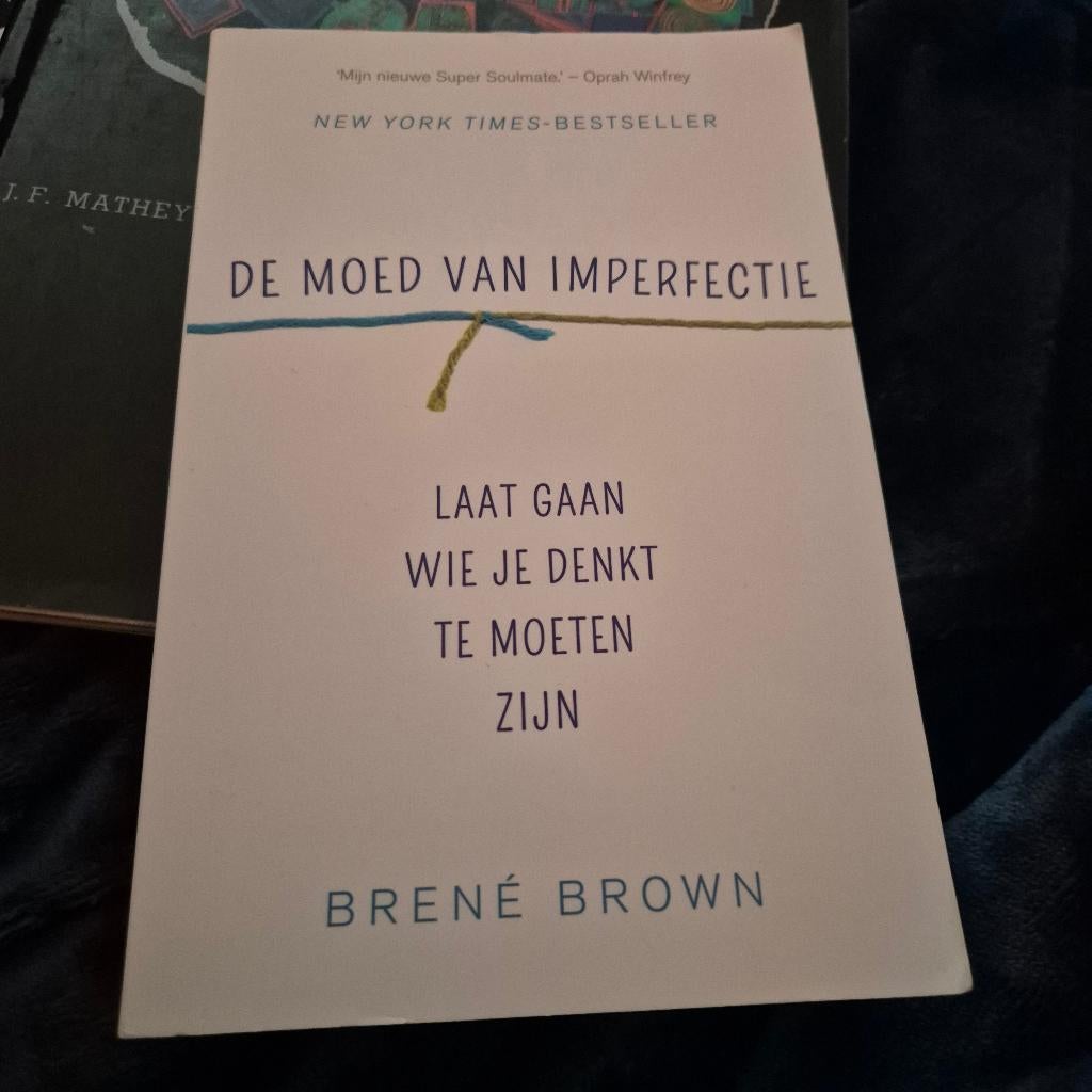Brené Brown - De moed van imperfectie, Ophalen of Verzenden, Zo goed als nieuw