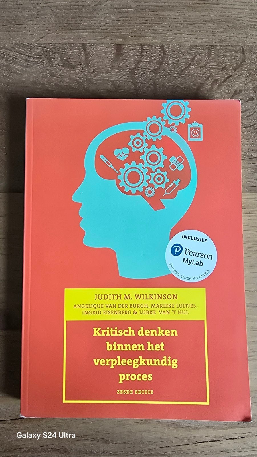 Kritisch denken binnen het verpleegkundig proces, 6e editie, Ophalen of Verzenden, Zo goed als nieuw, Judith M. Wilkinson, Nederlands