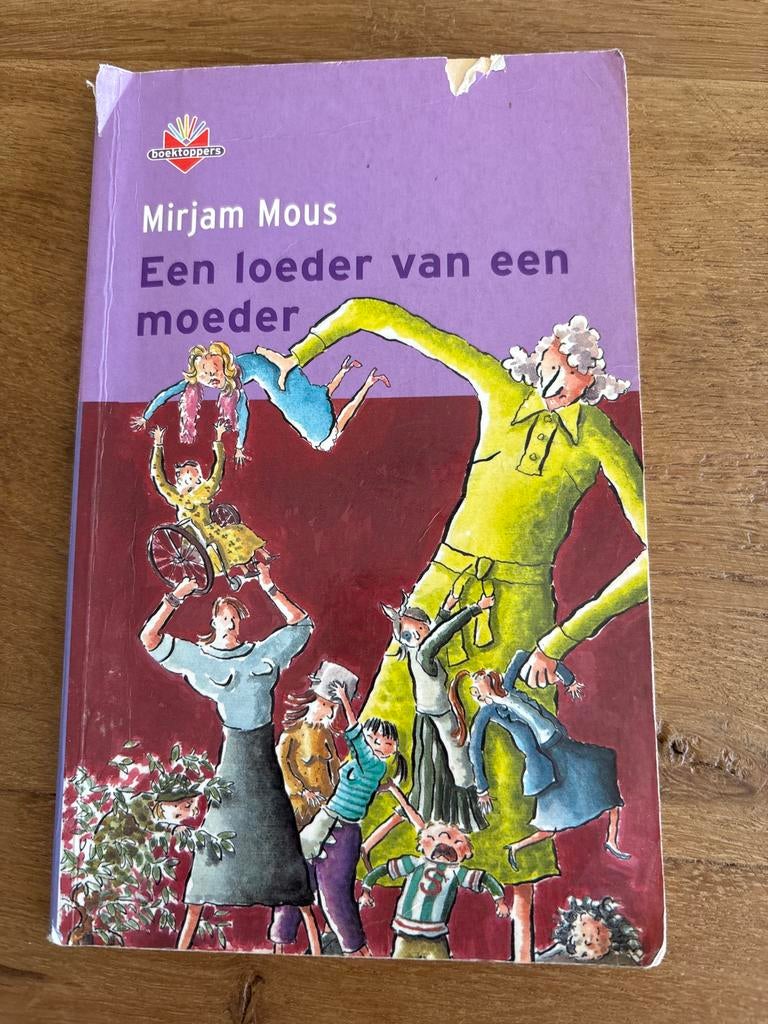 Mirjam Mous - Een loeder van een moeder (Boektoppers), Ophalen of Verzenden, Gelezen, Fictie