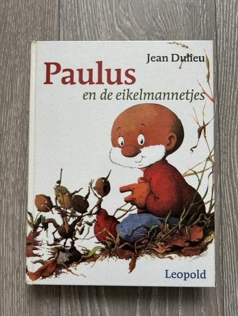 Retro:Paulus en de eikelmannetjes Jean Dulieu Leopold, Boeken, Ophalen of Verzenden, Gelezen, Jean Dulieu Leopold, Fictie algemeen