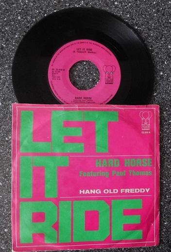 Hard Horse - let it ride, 7 inch, Single, Ophalen of Verzenden, Zo goed als nieuw