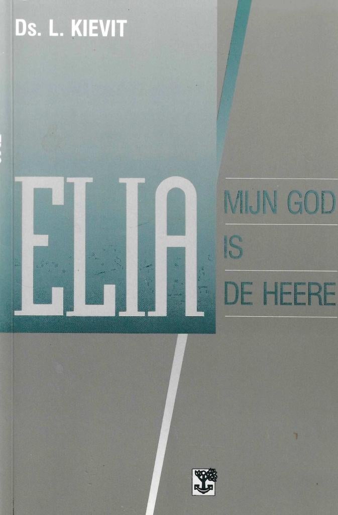 Ds. L. Kievit - Elia, mijn God is de Heere, Gelezen, Christendom | Protestants, Ophalen of Verzenden, Ds. L. Kievit