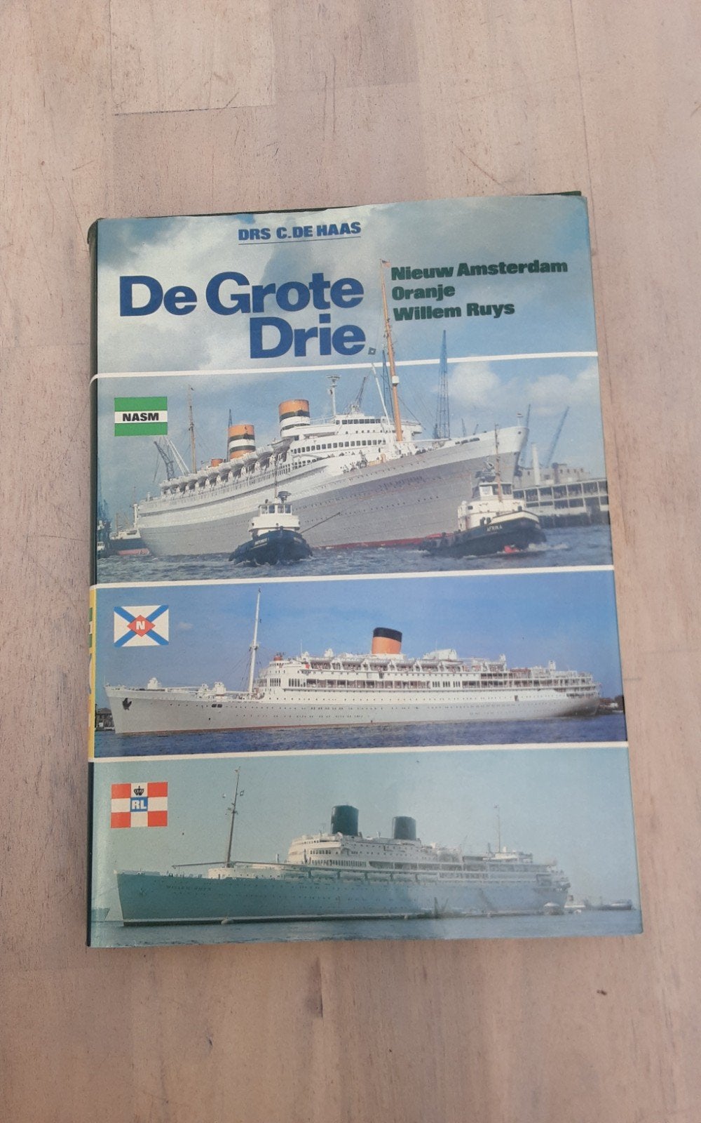 De Grote Drie: Nieuw Amsterdam, Oranje, Willem Ruys, Drs. C. de Haas, Europa, Ophalen of Verzenden, 20e eeuw of later