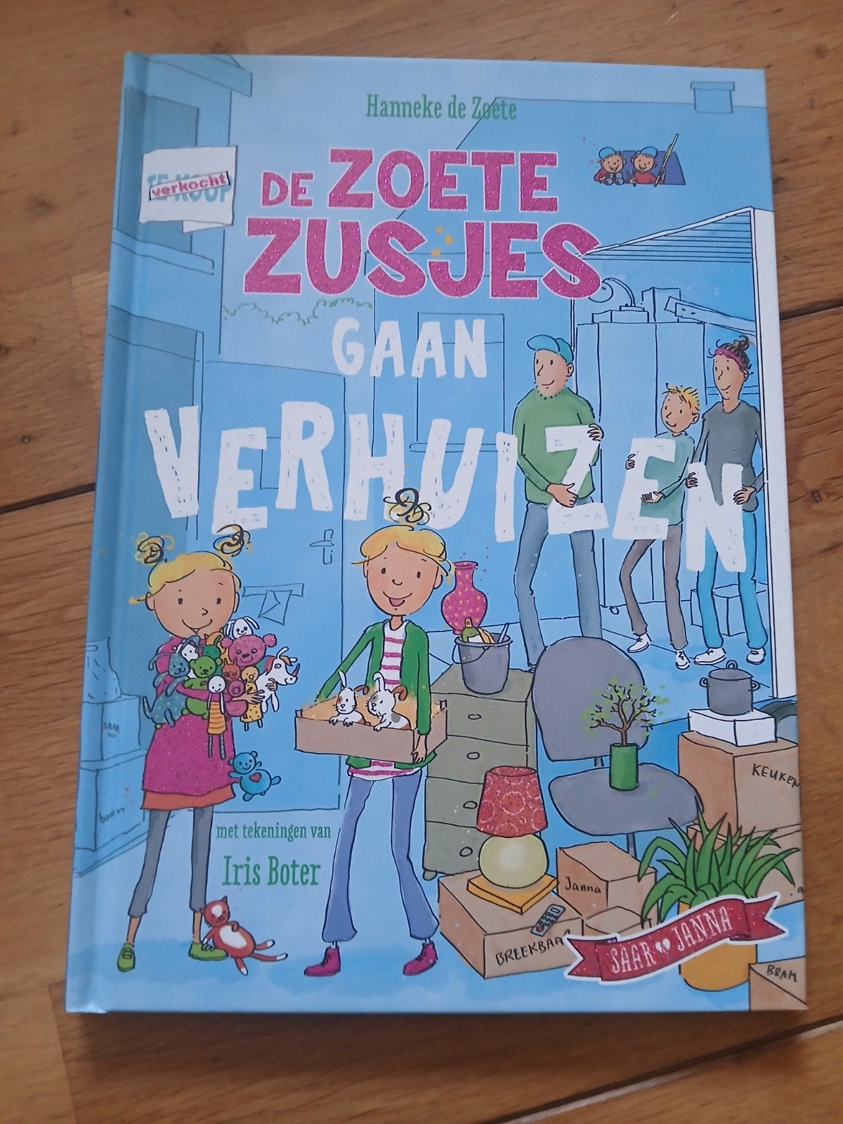 De Zoete Zusjes Gaan Verhuizen - Hanneke de Zoete, Ophalen, Zo goed als nieuw, Hanneke de Zoete, Fictie algemeen