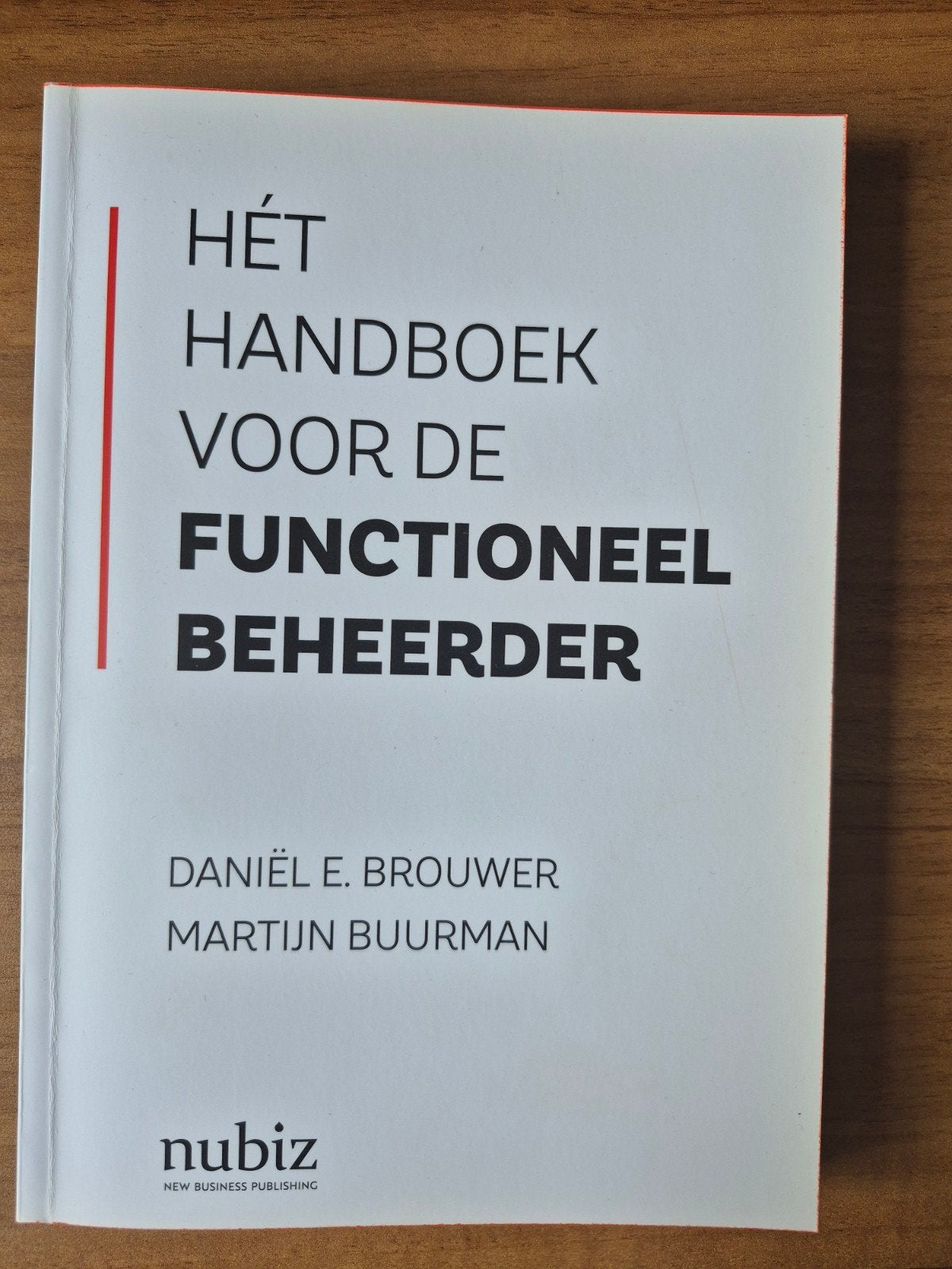 Hét Handboek voor de Functioneel Beheerder - 5e druk, Zo goed als nieuw, Daniël E. Brouwer, Martijn Buurman, Gamma, HBO