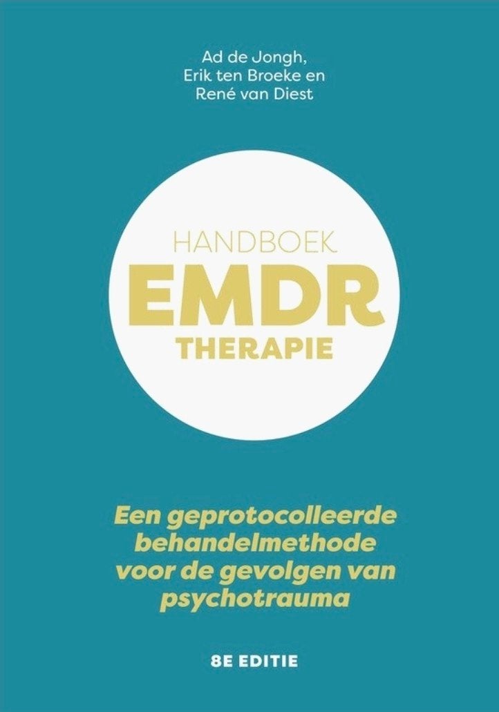 Handboek EMDR Therapie - Psychotrauma (8e editie), Ophalen of Verzenden, Nieuw, Klinische psychologie, Ad de Jongh, Erik ten Broeke en René van Diest