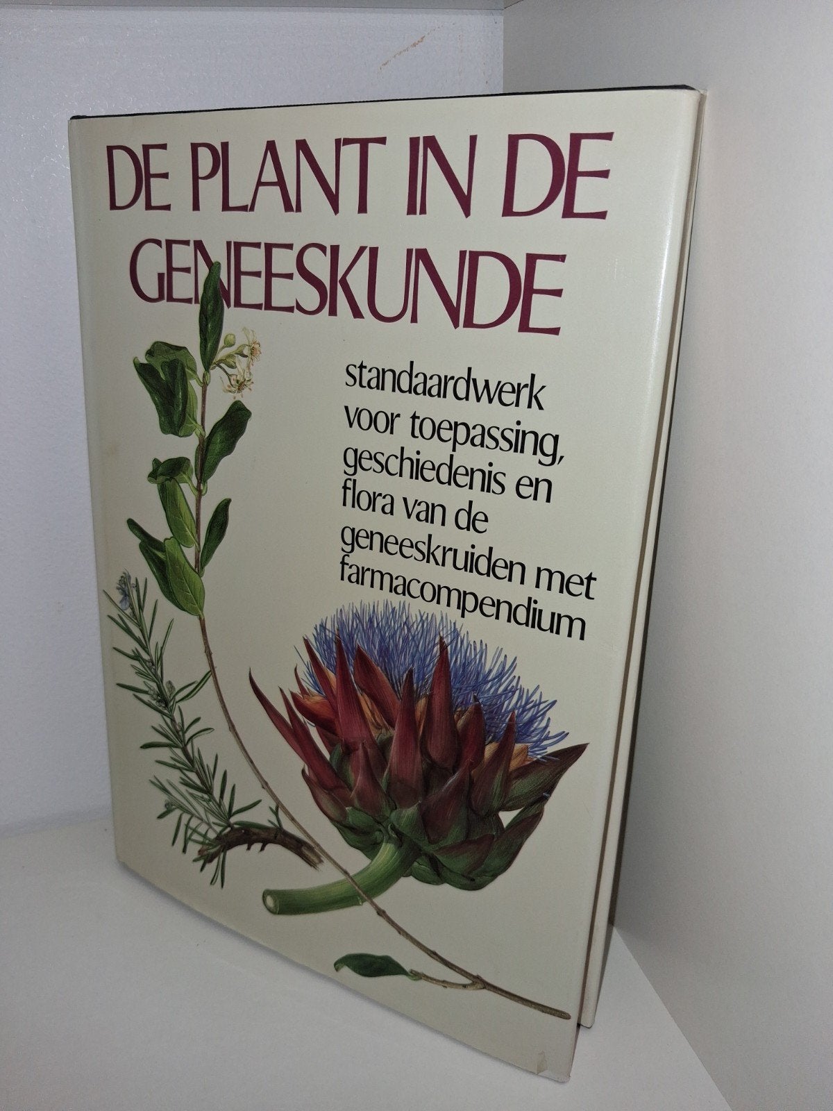 De Plant in de Geneeskunde - Standaardwerk Geneeskruiden