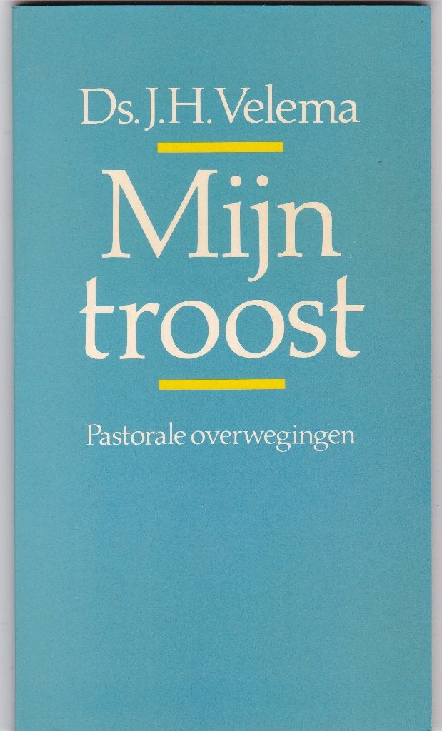 Velema, J.H.–Mijn troost/Pastorale overwegingen adhv Psalmte, Ophalen of Verzenden, Zo goed als nieuw, Velema, J.H., Christendom | Protestants