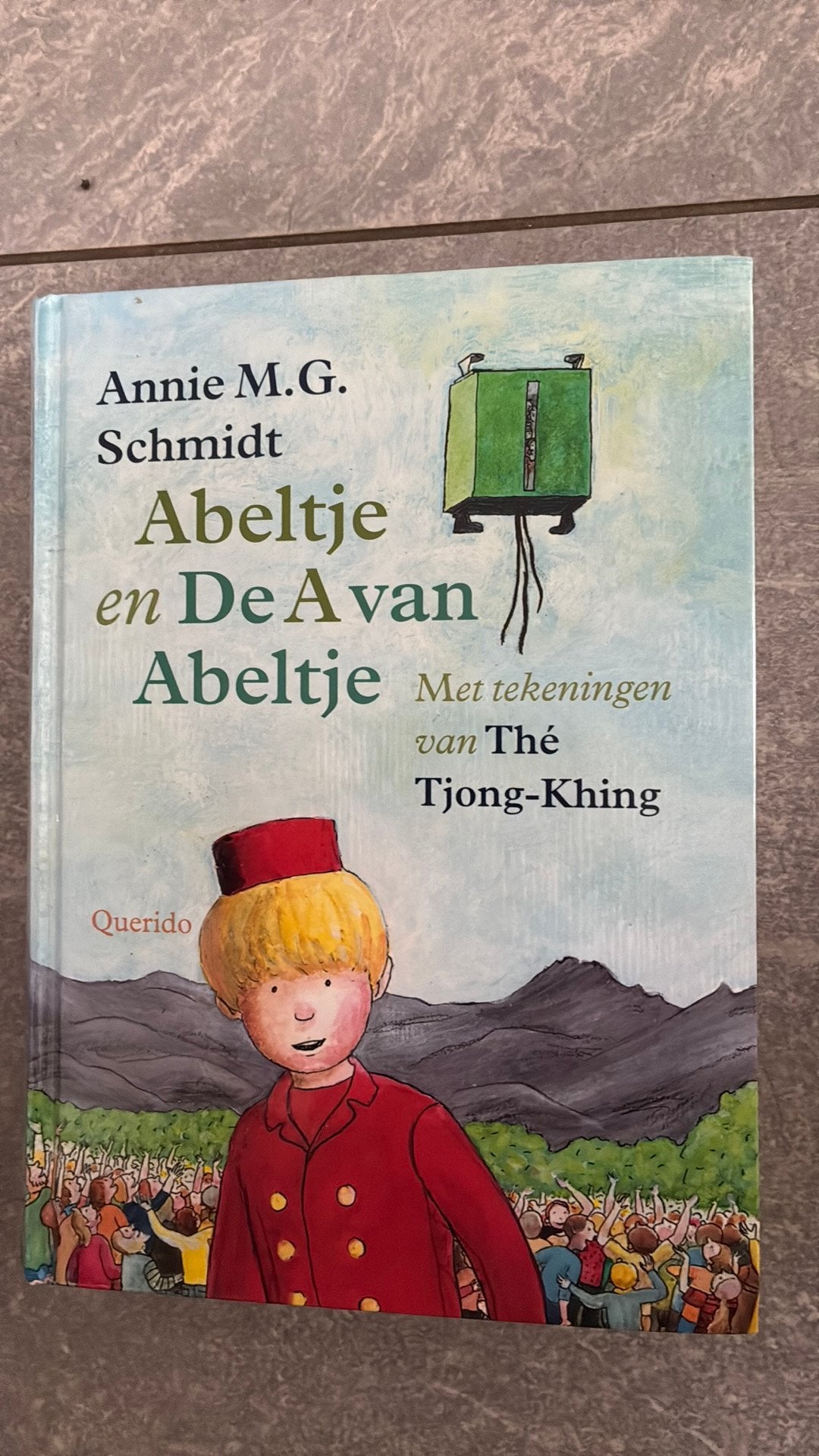 Annie M.G. Schmidt - Abeltje & De A van Abeltje, Annie M.G. Schmidt, Fictie algemeen, Ophalen of Verzenden, Zo goed als nieuw