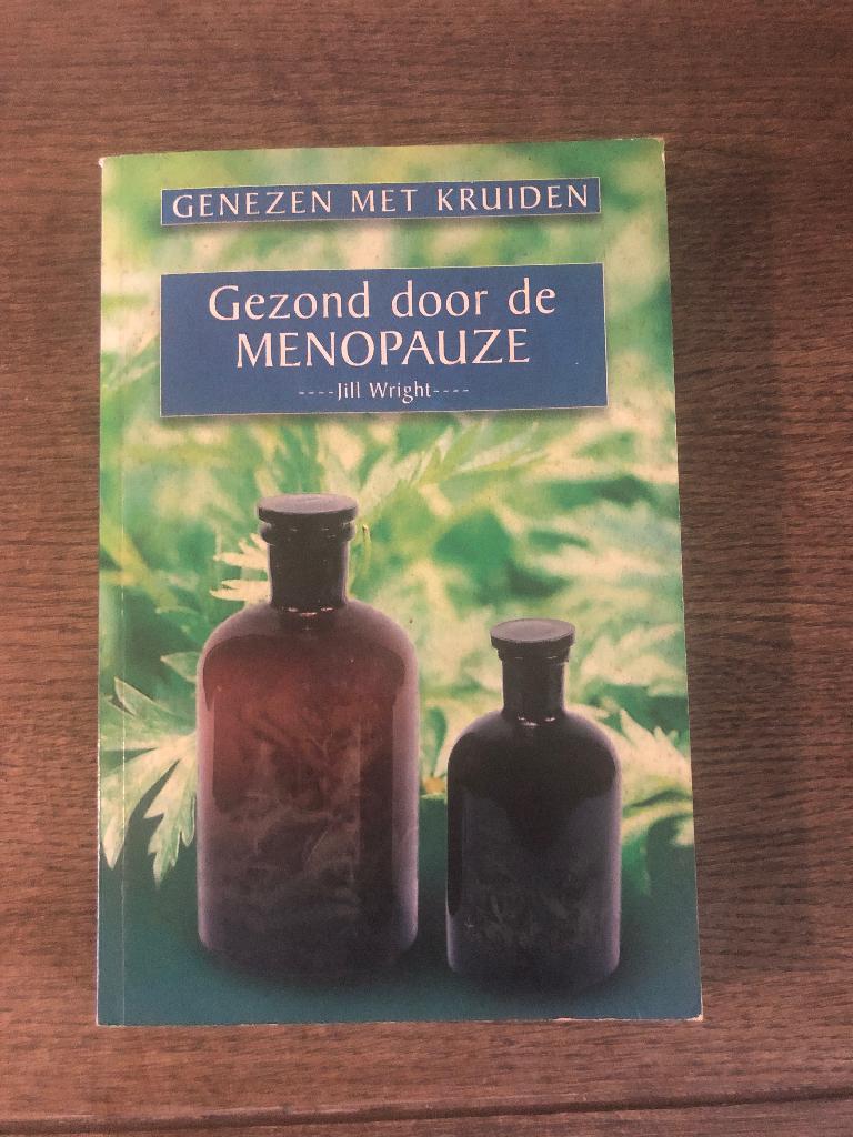 Jill Wright. Genezen met kruiden gezond door de menopauze, Boeken, Ophalen of Verzenden, Zo goed als nieuw, Kruiden en Alternatief