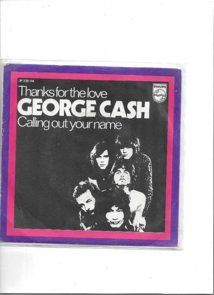 Single George Cash - Thanks for the love, Ophalen of Verzenden, Gebruikt, 7 inch, Pop