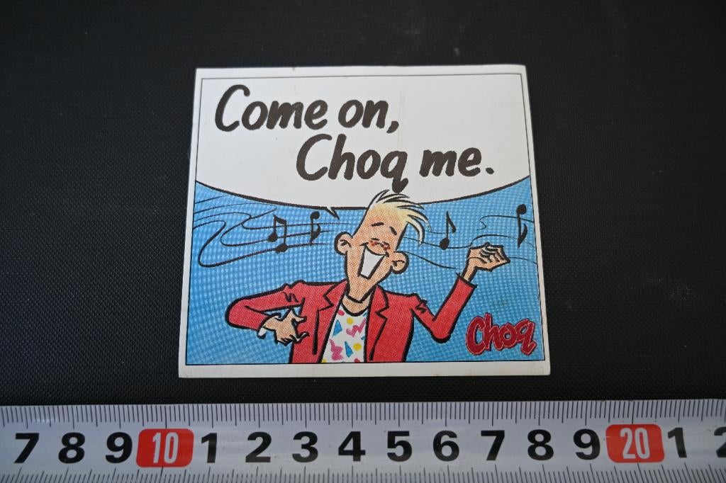 sticker strip come on, CHOQ me, Ophalen, Zo goed als nieuw