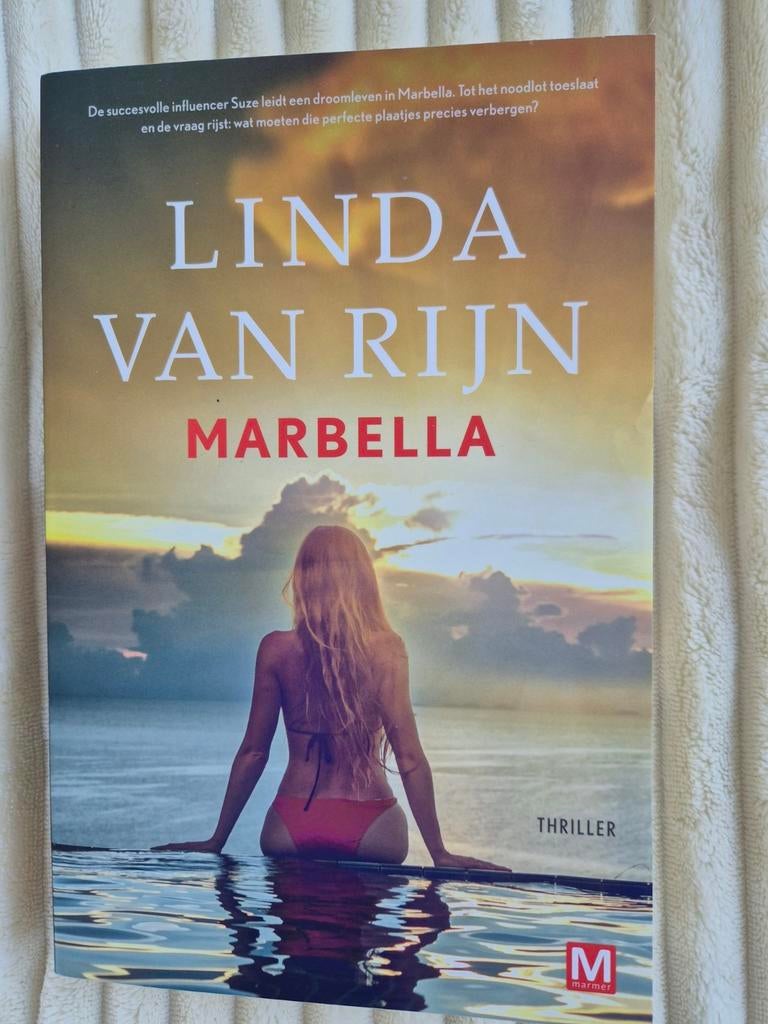 Linda van Rijn - Marbella (Thriller), Boeken, Thrillers, Ophalen of Verzenden, Zo goed als nieuw, Linda van Rijn, Nederland